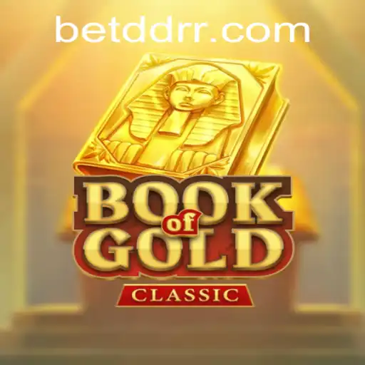 Unearthing the Mysteries of BookOfGoldClassic: A Thrilling Adventure Awaits