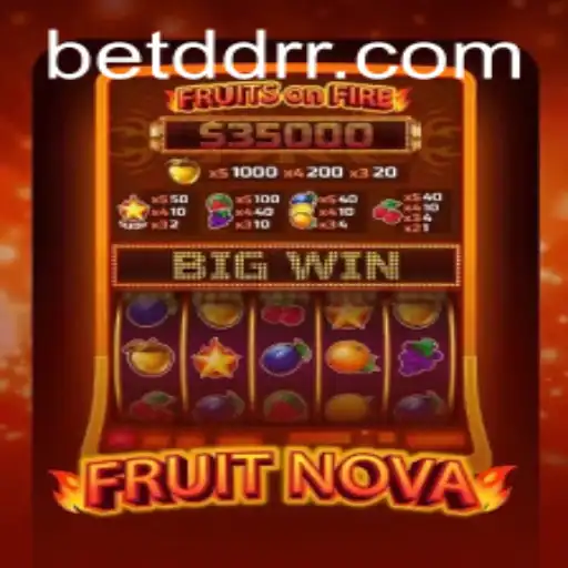 Exploring the World of FruitNova